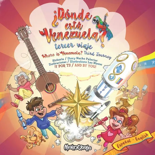 ¿Dónde está Venezuela? Tercer Viaje / Where is Venezuela? Third Journey: Bilingual Edition - Paperback
