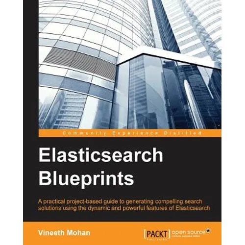 Elasticsearch Blueprints - Paperback