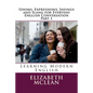 Idioms, Expressions, Sayings and Slang for Everyday English Conversation: Learning Modern English - Paperback