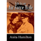 Life as an Air Force Wife - Paperback
