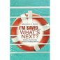 I'm Saved...What's Next?: Building a Relationship - 10 Keys to Walking with God - Paperback