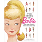 The Story of Barbie and the Woman Who Created Her (Barbie) - Hardcover