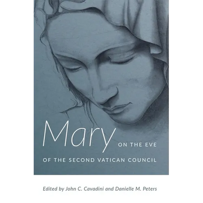 Mary on the Eve of the Second Vatican Council - Hardcover