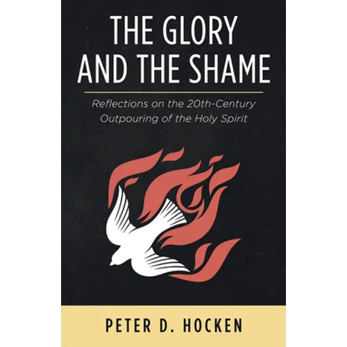The Glory and the Shame - Paperback