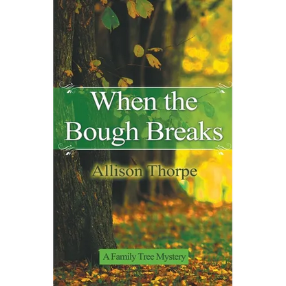 When the Bough Breaks - Paperback