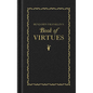 Benjamin Franklin's Book of Virtues - Hardcover