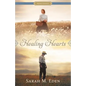 Healing Hearts - Paperback