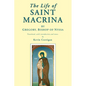 The Life of Saint Macrina - Paperback
