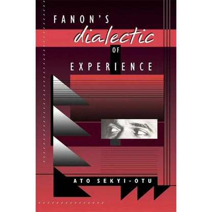 Fanon's Dialectic of Experience - Paperback