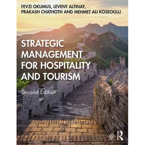 Strategic Management for Hospitality and Tourism - Paperback