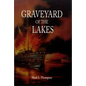 Graveyard of the Lakes - Paperback