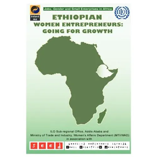 Ethiopian Women Entrepreneurs: Going for Growth - Paperback