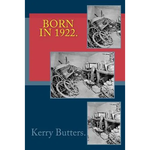 Born in 1922. Birthday Nostalgia. - Paperback