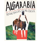Algarabía: The Song of Cenex, Natural Son of the Isle Alarabíyya / La Canción de Cenex, Hijo Natural de la Ínsula Alarabíyya - Paperback