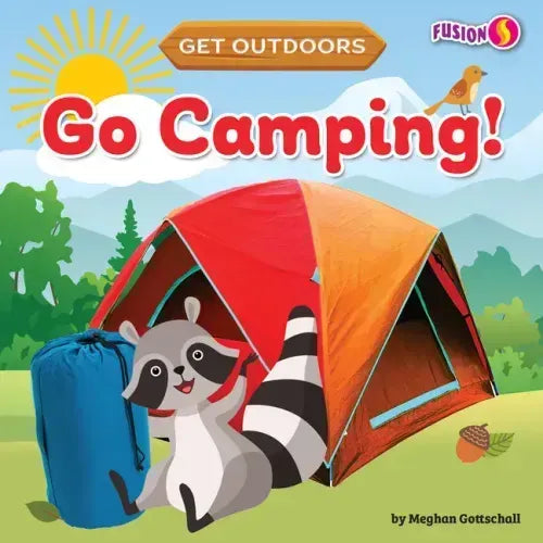 Go Camping! - Library Binding