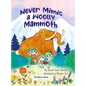 Never Mimic a Woolly Mammoth - Hardcover