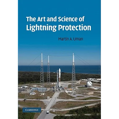 The Art and Science of Lightning Protection - Paperback