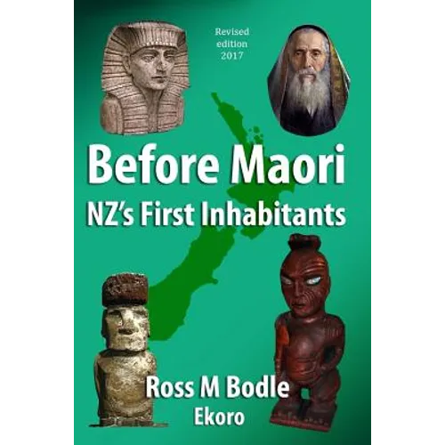Before Maori - NZ's First Inhabitants - Paperback