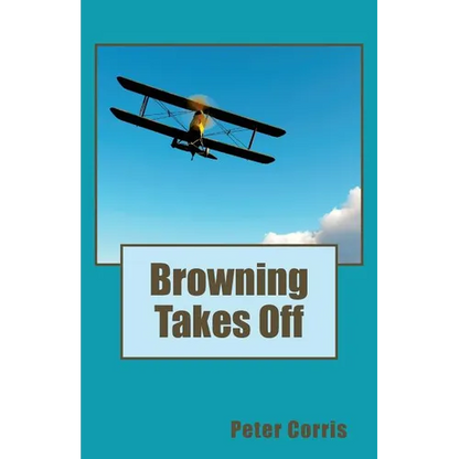 Browning Takes Off - Paperback