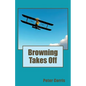 Browning Takes Off - Paperback