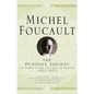 The Punitive Society: Lectures at the Collège de France, 1972-1973 - Hardcover