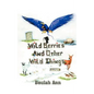 Wild Berries and Other Wild Things - Paperback
