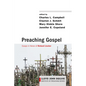 Preaching Gospel: Essays in Honor of Richard Lischer - Paperback