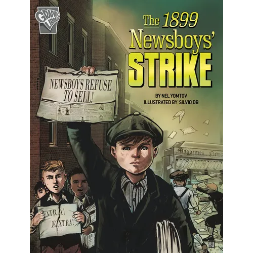 The 1899 Newsboys' Strike - Hardcover