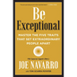 Be Exceptional: Master the Five Traits That Set Extraordinary People Apart - Hardcover