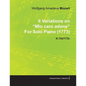 6 Variations on Mio Caro Adone by Wolfgang Amadeus Mozart for Solo Piano (1773) K.180/173c - Paperback