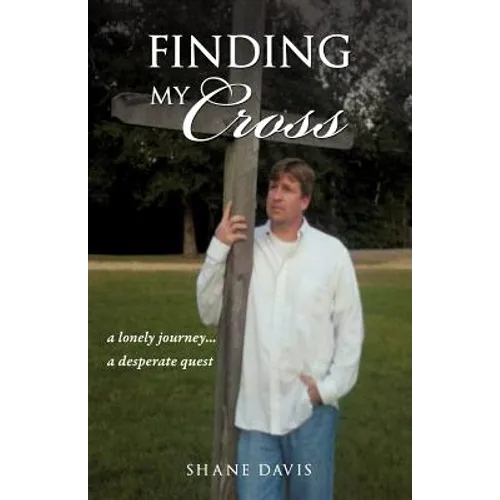 Finding My Cross - Paperback
