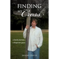 Finding My Cross - Paperback