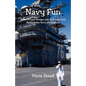 Navy Fun - When Ronald Reagan was in Charge, and Being in the Navy was a Blast - Paperback
