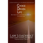 Choice Driven Life - Hardcover