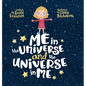 Me in the Universe and the Universe in Me - Hardcover
