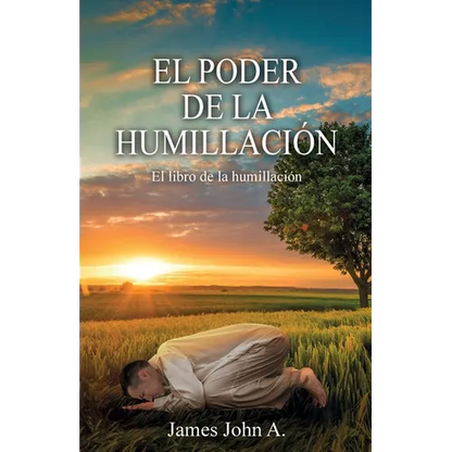 El poder de la humillación: El libro de la humillación - Paperback