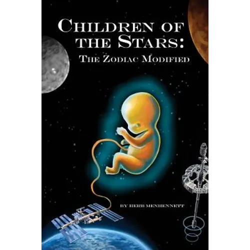 Children of the Stars: The Zodiac Modified - Paperback