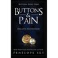 Buttons and Pain - Paperback