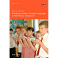 100+ Fun Ideas for Practising Modern Foreign Languages in the Primary Classroom - Paperback