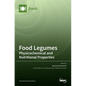 Food Legumes: Physicochemical and Nutritional Properties - Hardcover
