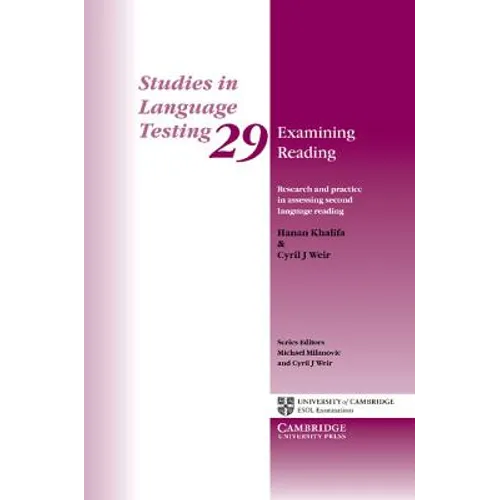 Examining Reading: Research and Practice in Assessing Second Language Reading - Paperback