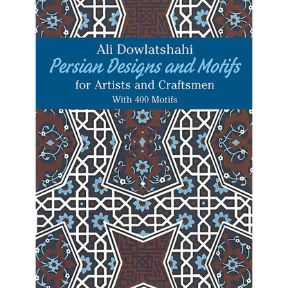 Persian Designs and Motifs for Artists and Craftsmen - Paperback