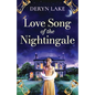 Love Song of the Nightingale: A completely spellbinding and captivating historical time-slip romance - Paperback
