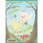Isabella Dressed In Yella - Hardcover
