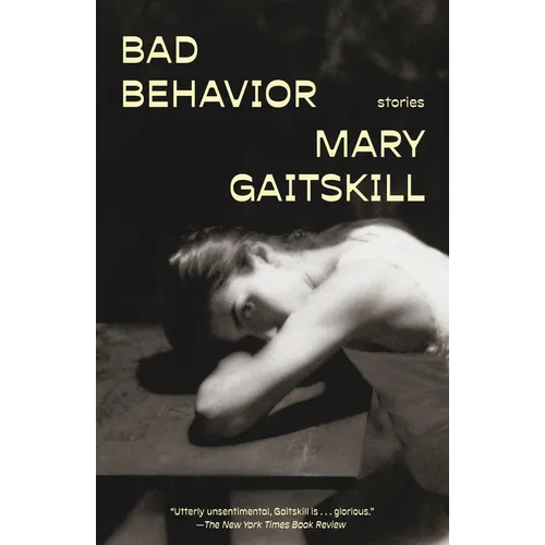 Bad Behavior: Stories - Paperback