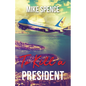 To Kill a President - Paperback