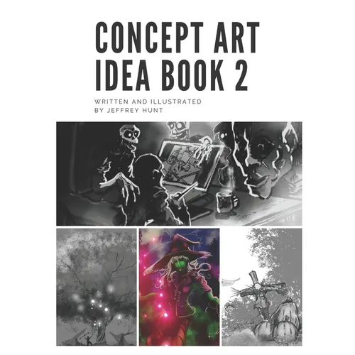 The Concept Art Idea Book 2 - Paperback