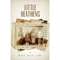 Little Heathens - Paperback