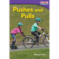 Pushes and Pulls - Paperback