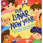 Our Lunar New Year - Hardcover